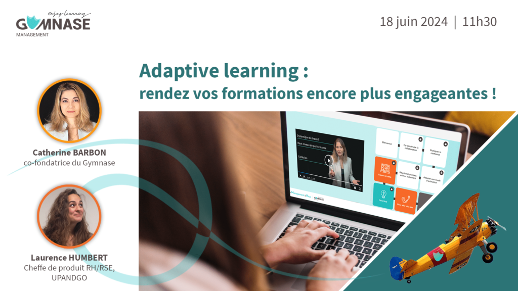 18/06 WEBINAR – Adaptive learning : Comment rendre vos formations encore plus engageantes